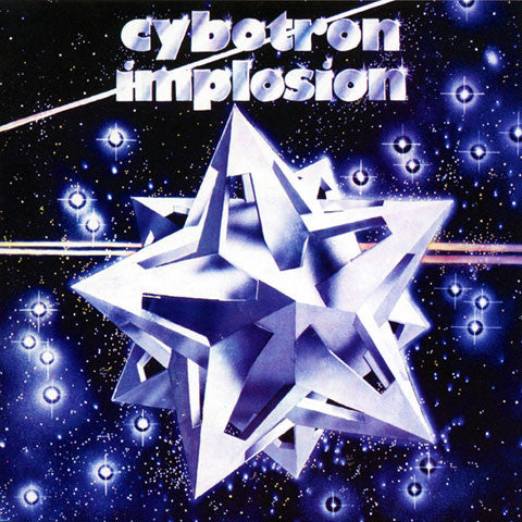 Cybotron: Implosion