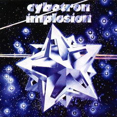 Cybotron: Implosion