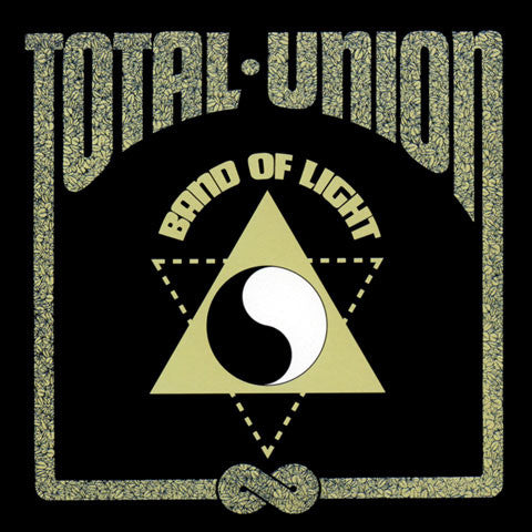 Band Of Light - Total Union