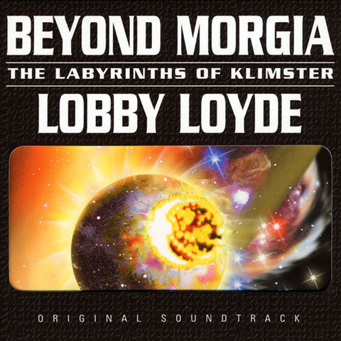 Lobby Loyde: Beyond Morgia the Labyrinths of Klimster