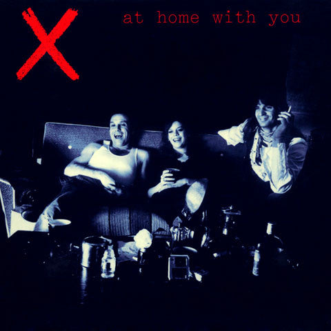 X: At Home With You - Live At The Prince Of Wales