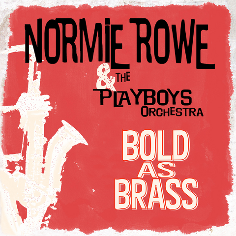 Normie Rowe & The Playboys - Bold As Brass EP